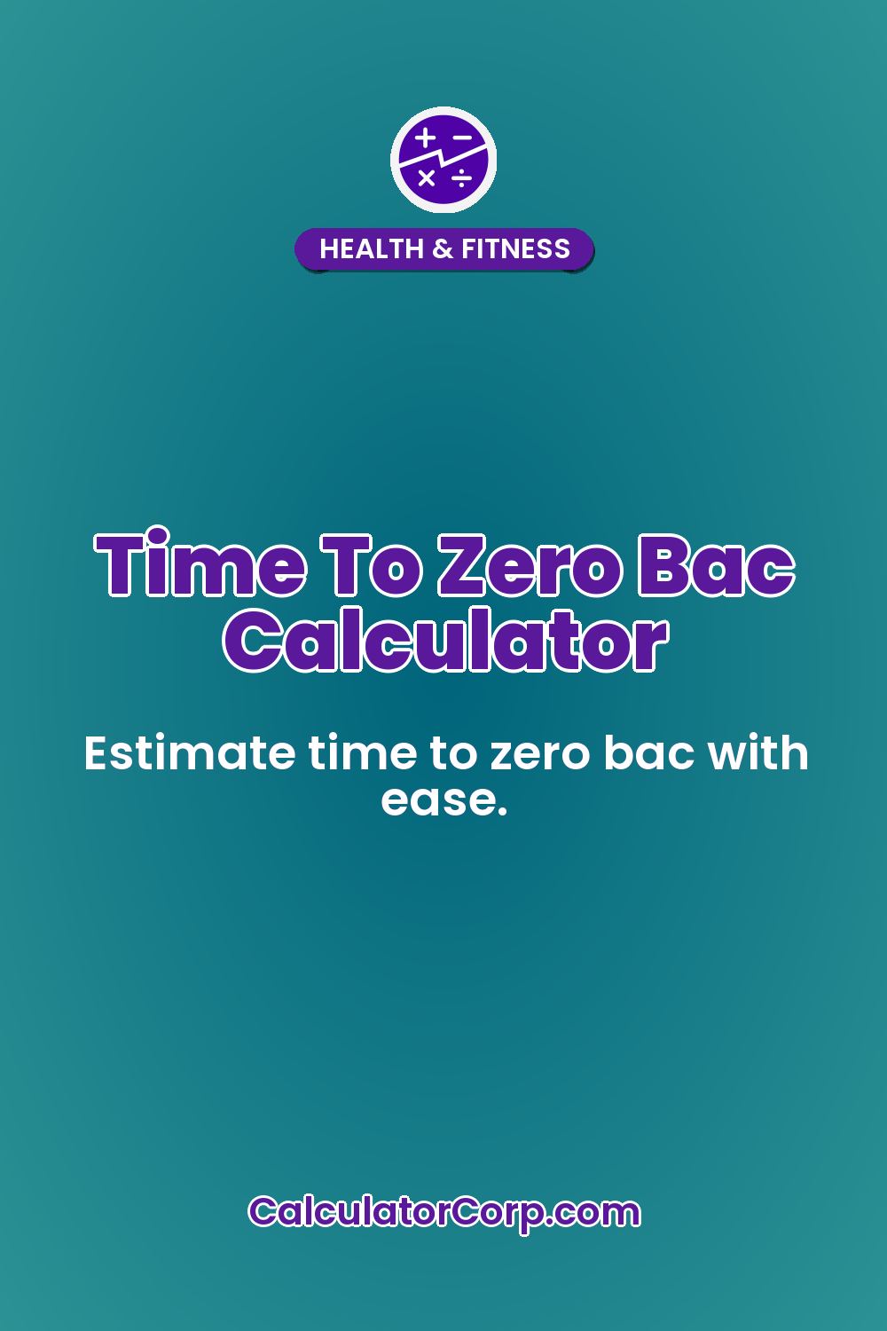 Time To Zero Bac Calculator