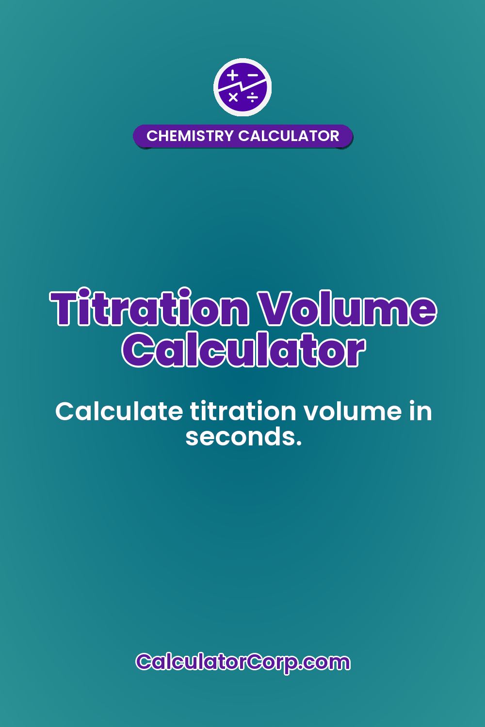 Titration Volume Calculator