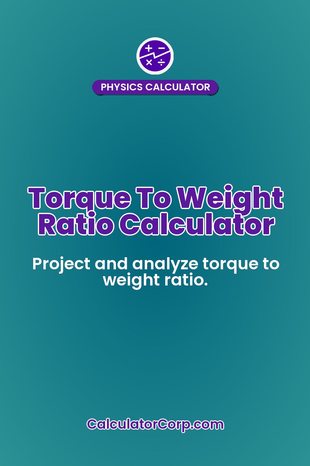 Torque To Weight Ratio Calculator