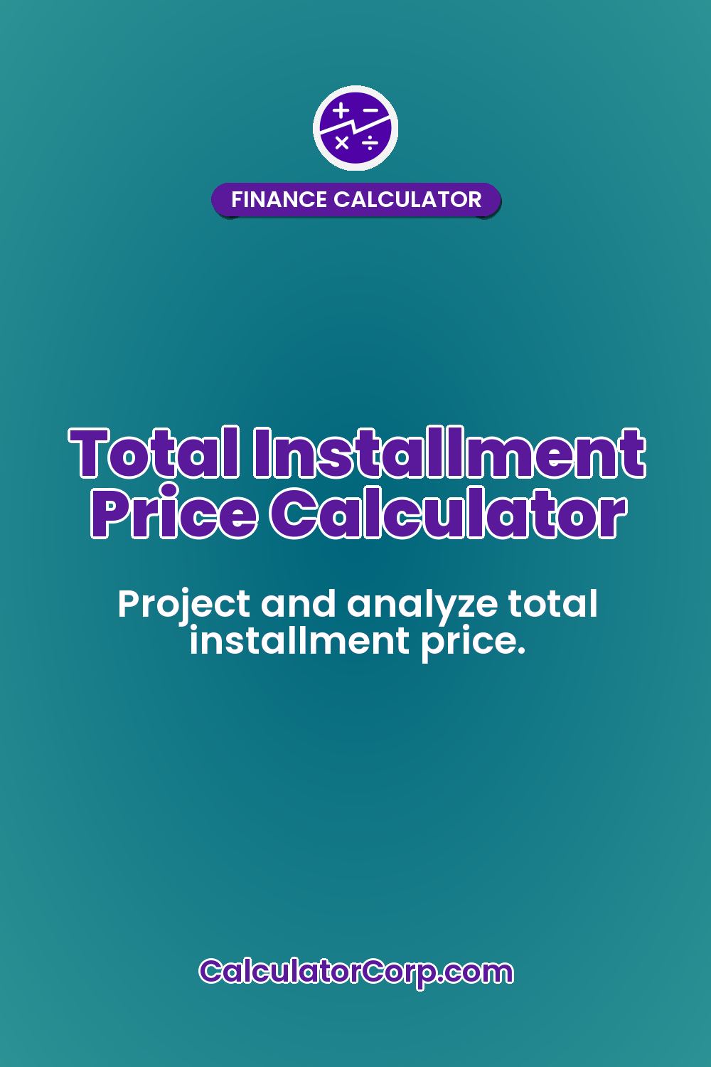 Total Installment Price Calculator