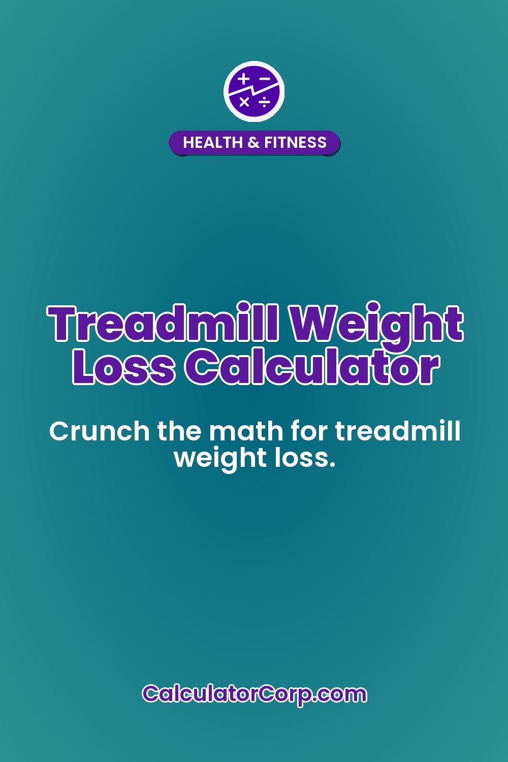 Treadmill Weight Loss Calculator