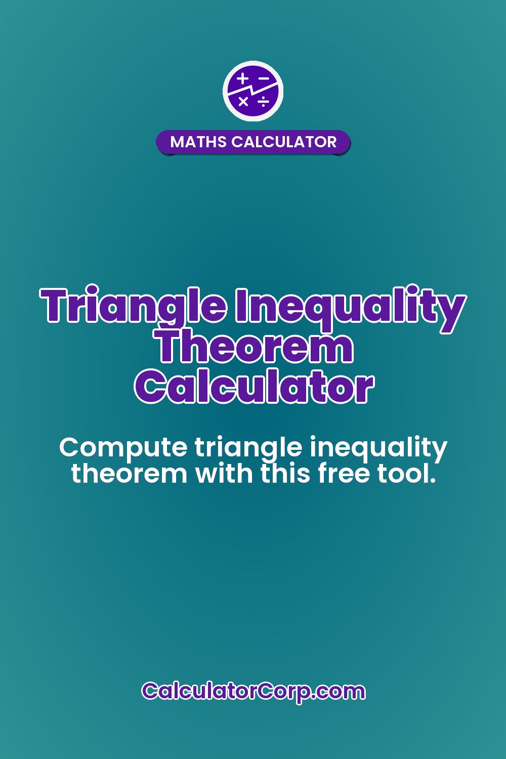 Triangle Inequality Theorem Calculator