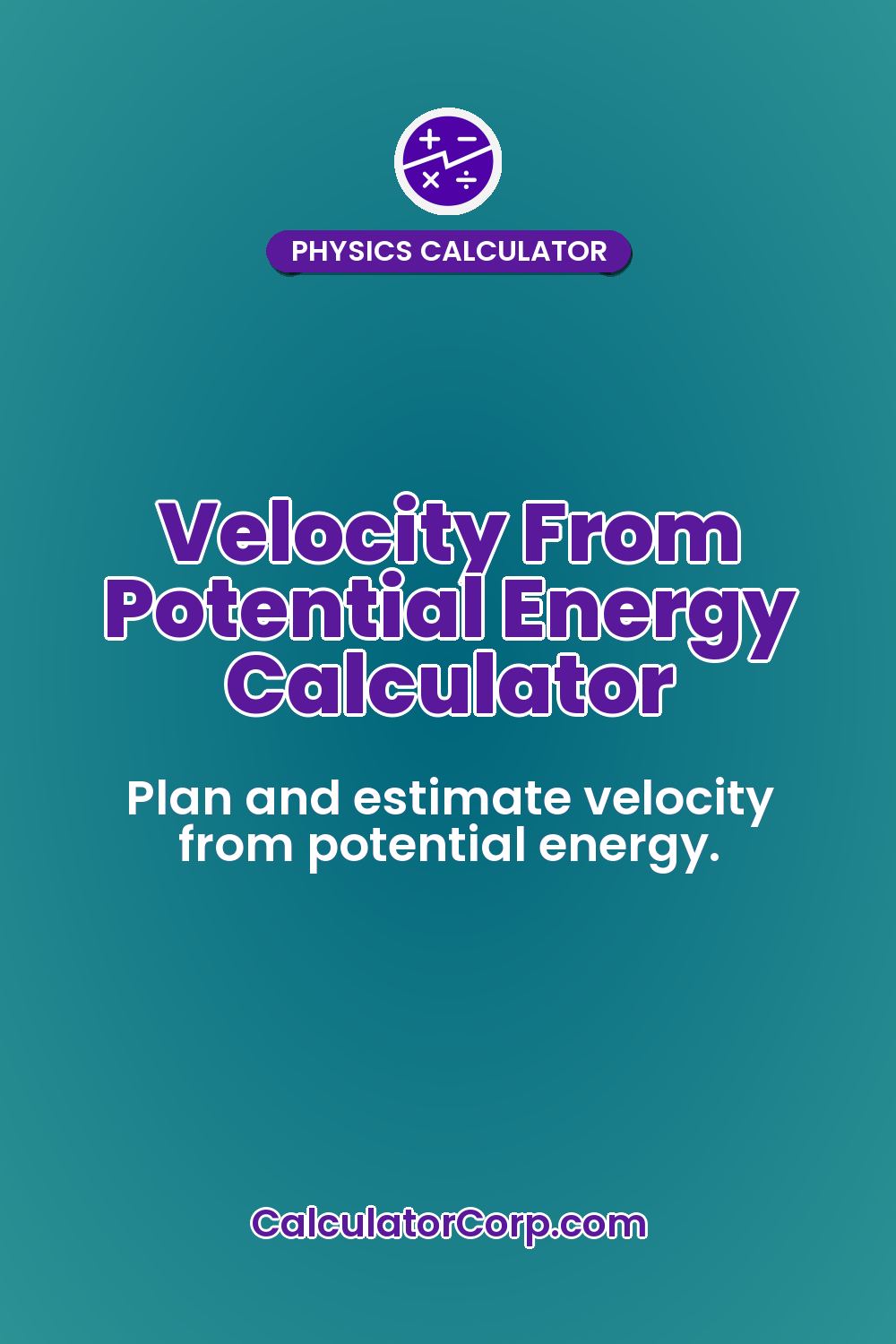 Velocity From Potential Energy Calculator