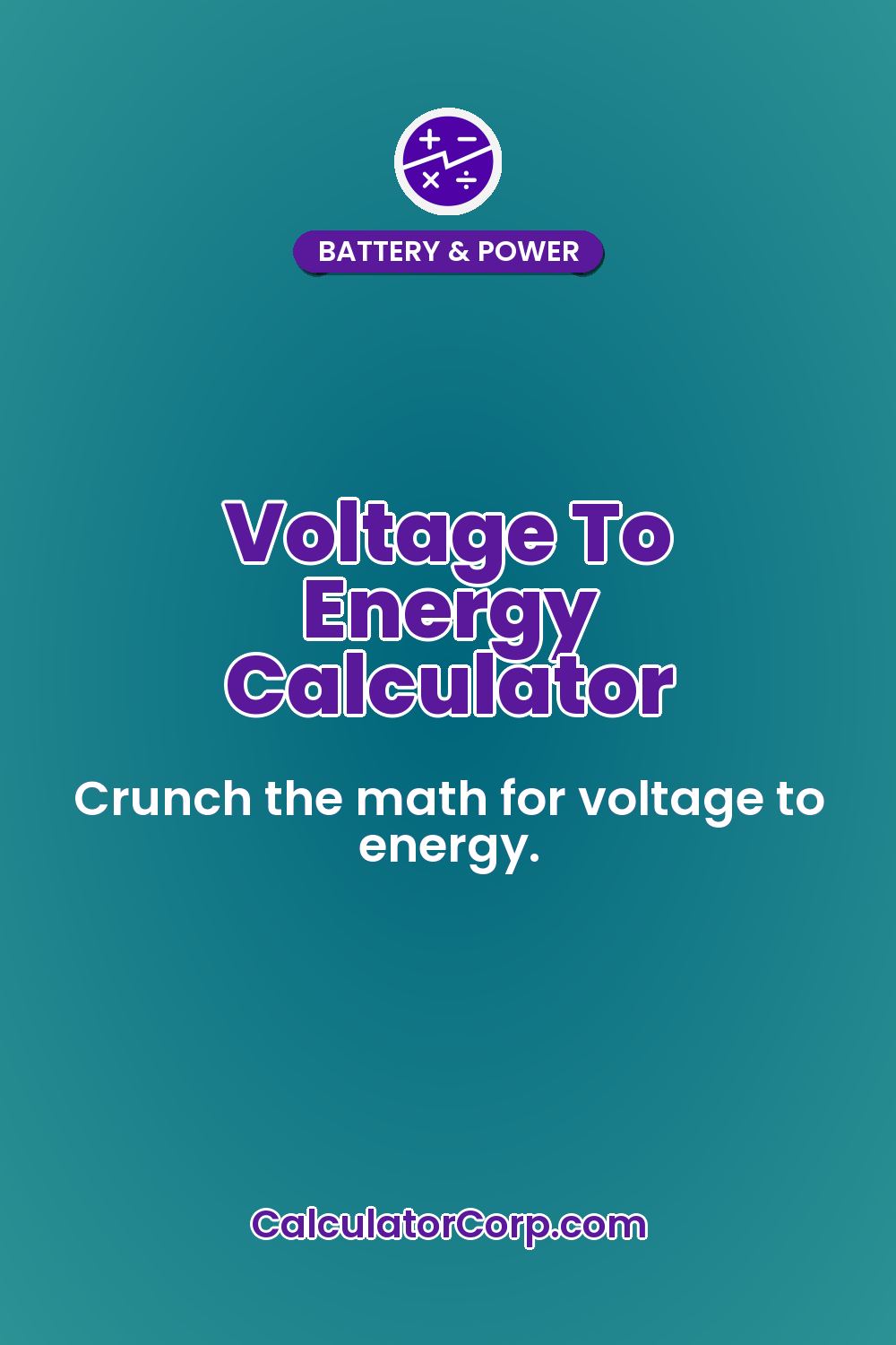 Voltage To Energy Calculator