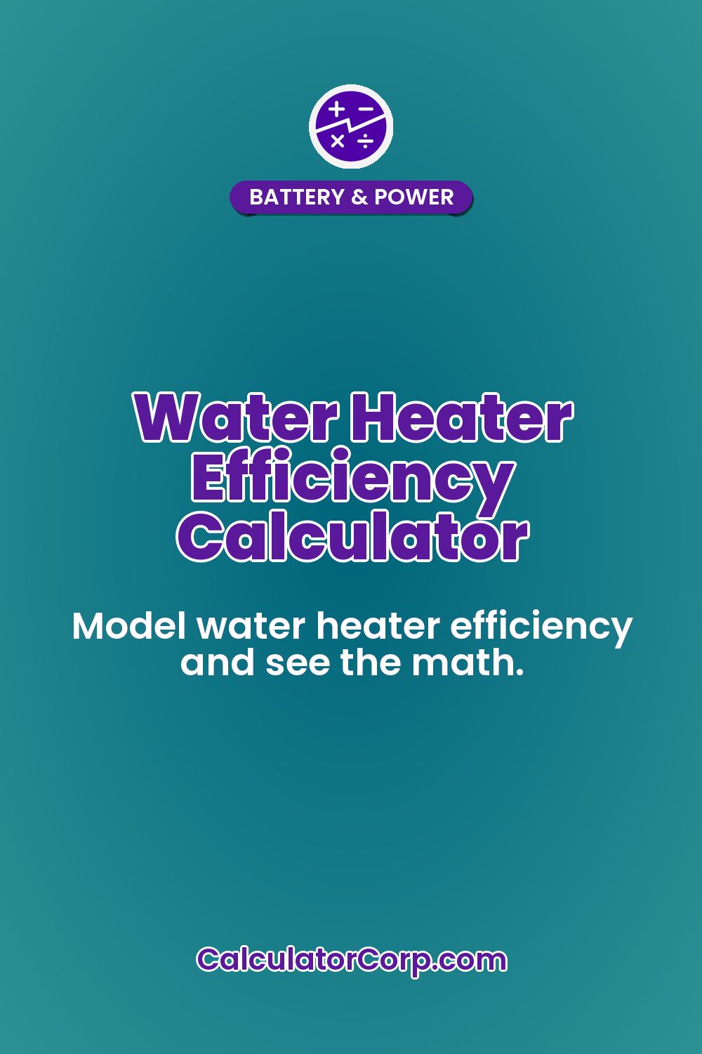 Water Heater Efficiency Calculator
