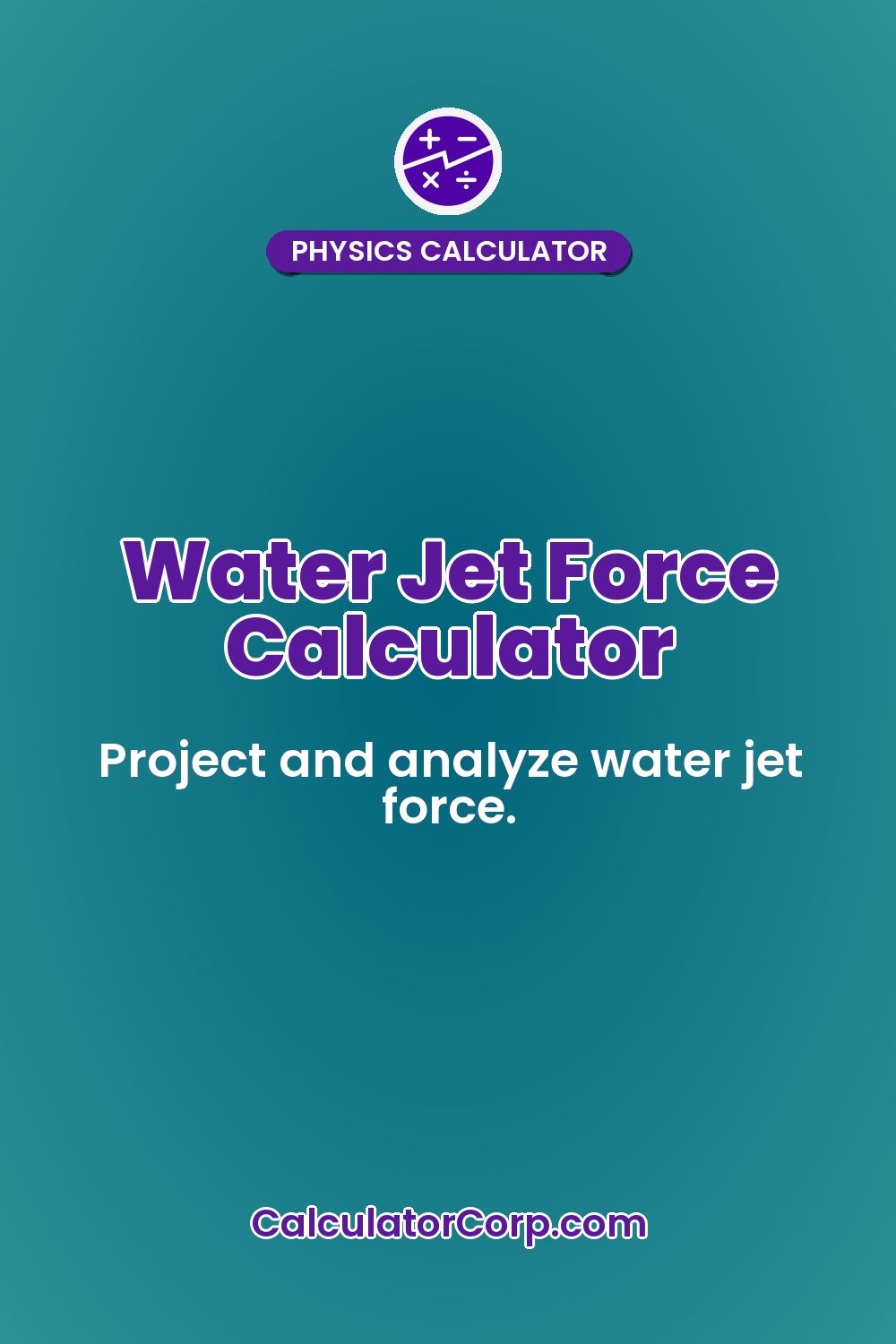 Water Jet Force Calculator