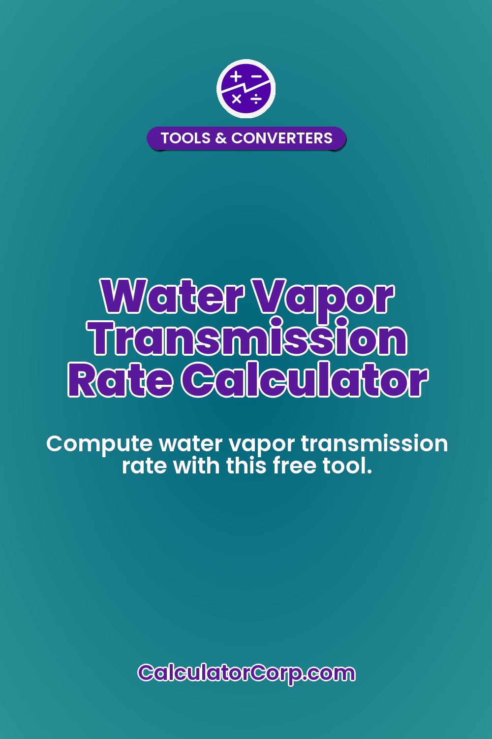 Water Vapor Transmission Rate Calculator