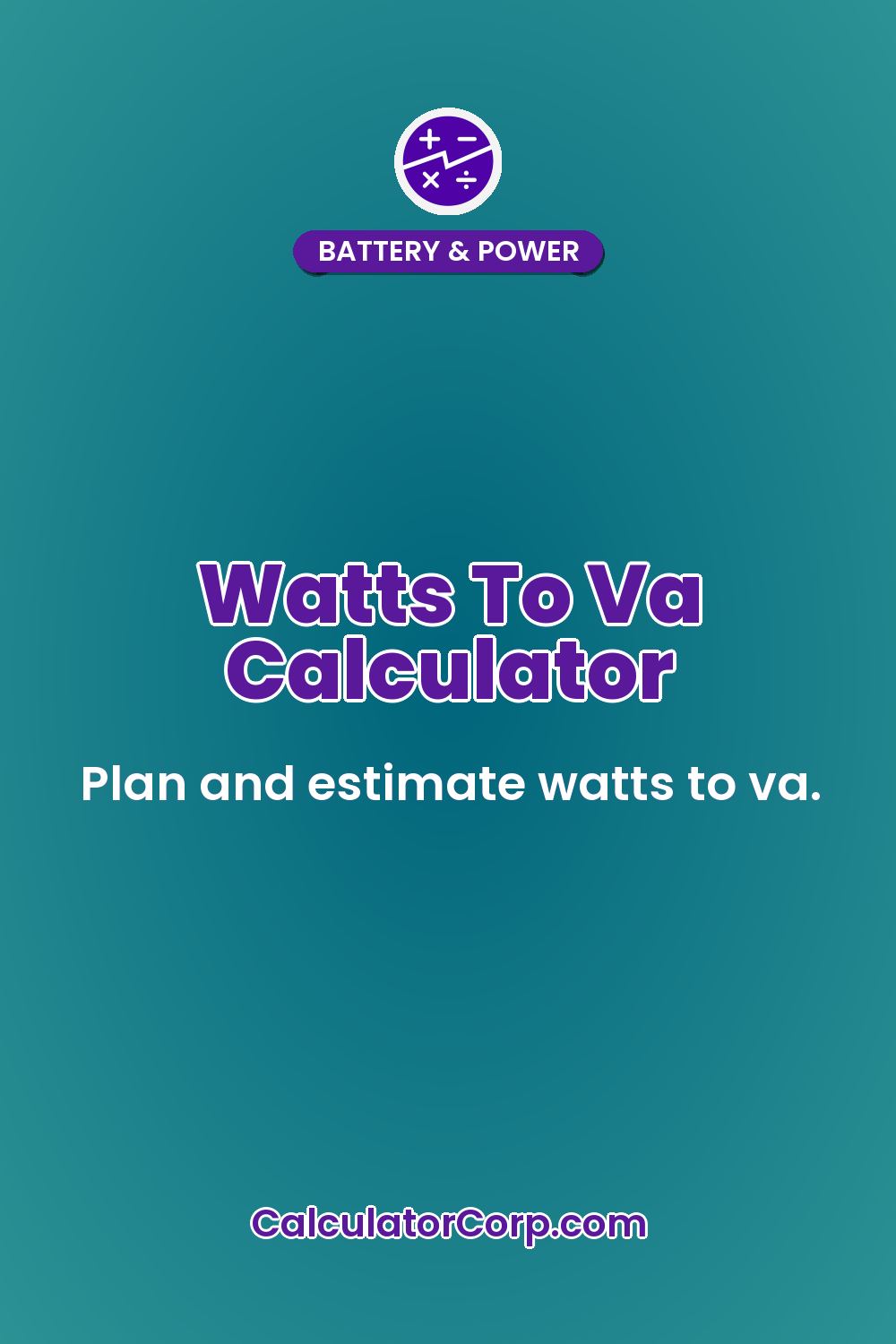 Watts To Va Calculator