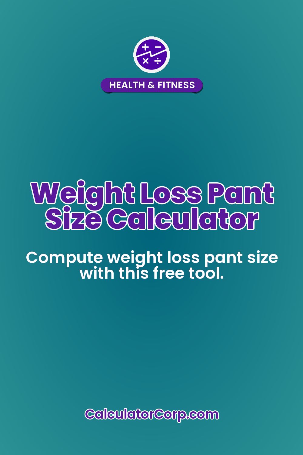 Weight Loss Pant Size Calculator