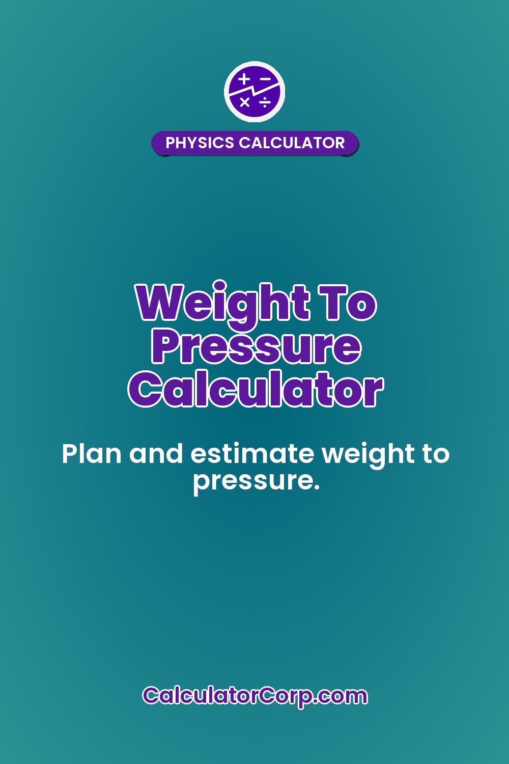 Weight To Pressure Calculator