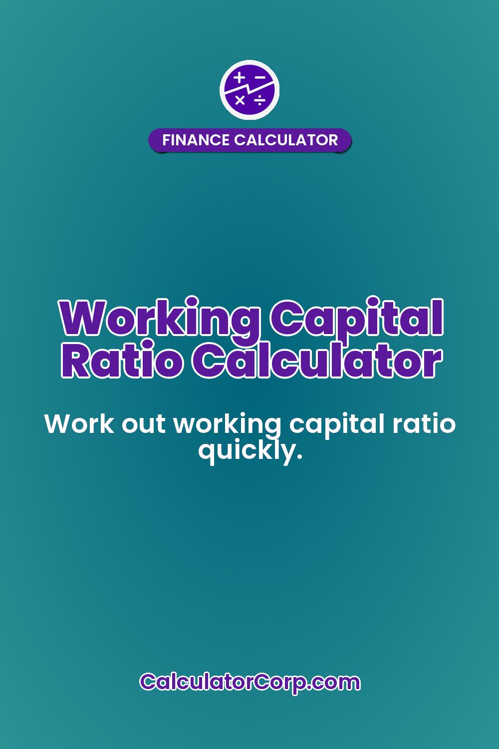 Working Capital Ratio Calculator