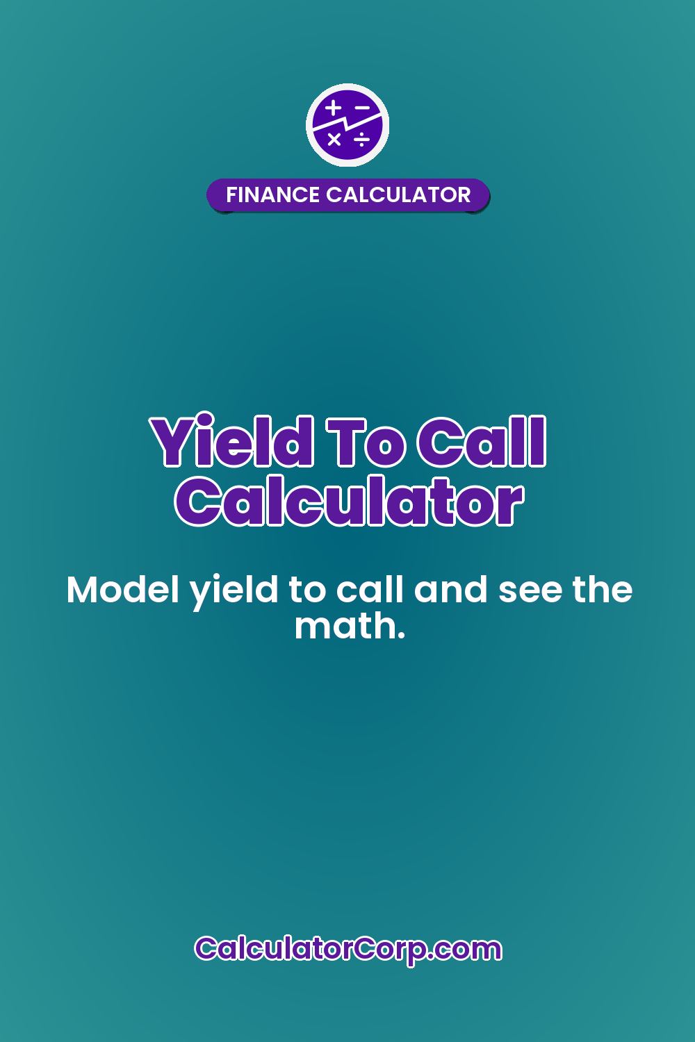 Yield To Call Calculator