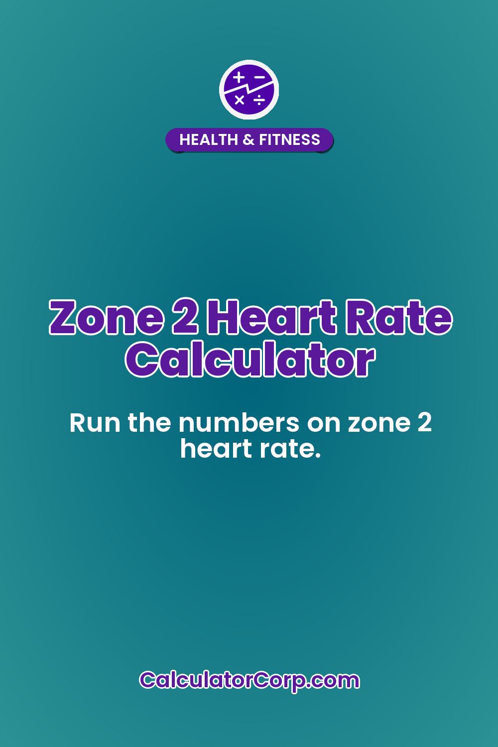 Zone 2 Heart Rate Calculator
