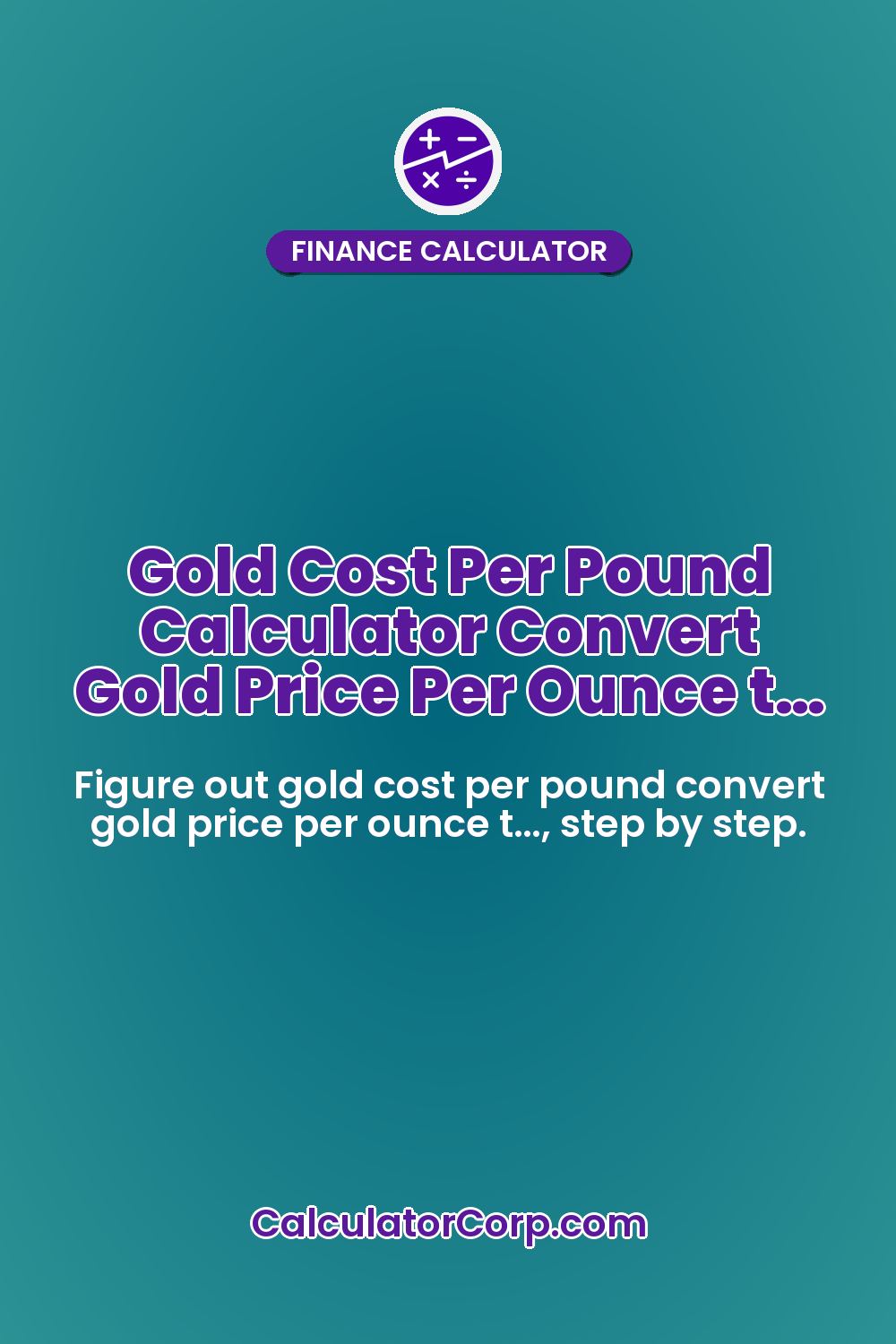 Gold Cost Per Pound Calculator Convert Gold Price Per Ounce t…