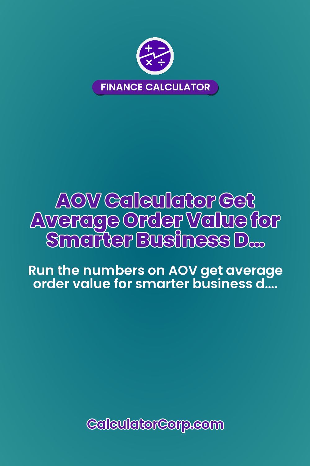 AOV Calculator Get Average Order Value for Smarter Business D…