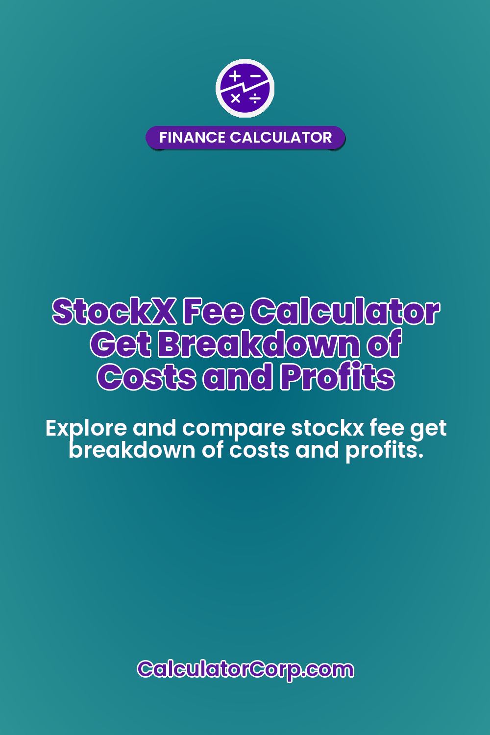 StockX Fee Calculator Get Breakdown of Costs and Profits