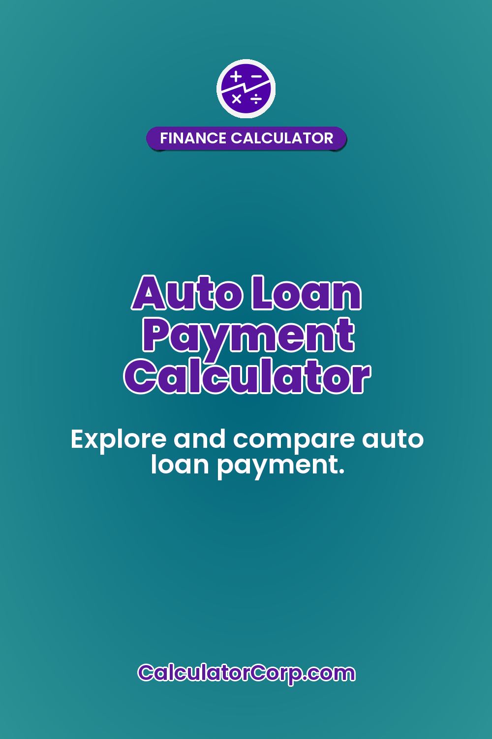 Auto Loan Payment Calculator
