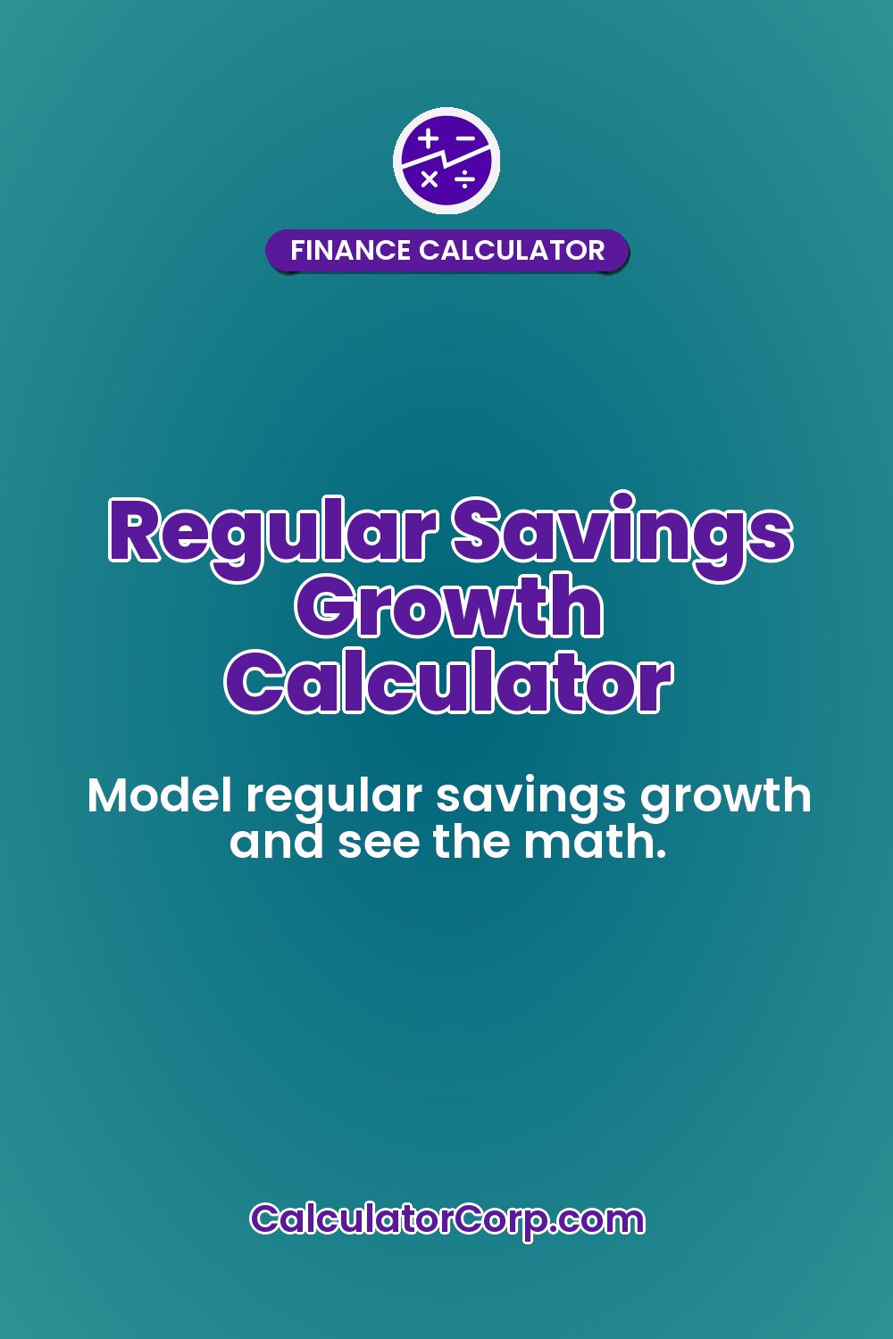 Regular Savings Growth Calculator