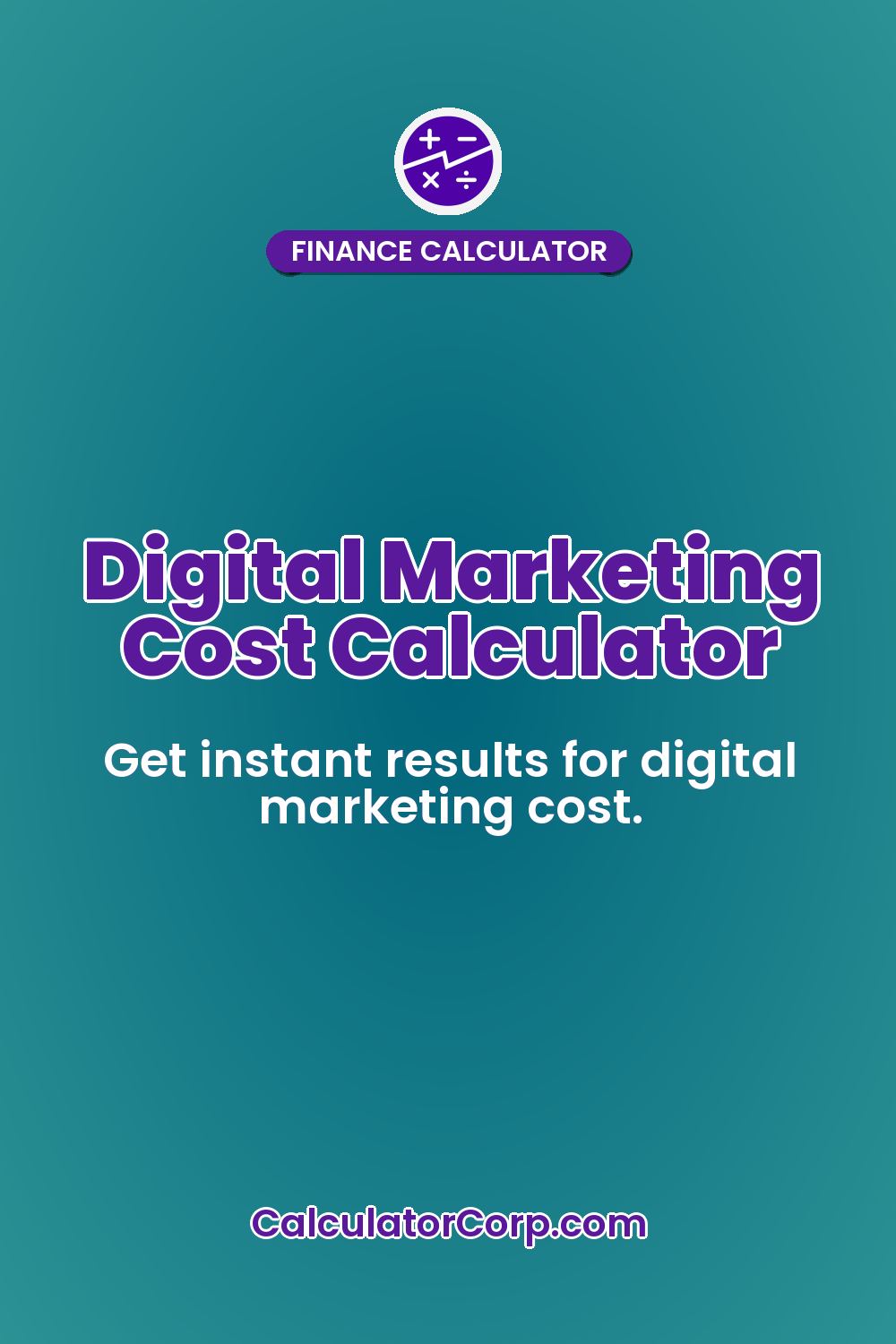 Digital Marketing Cost Calculator