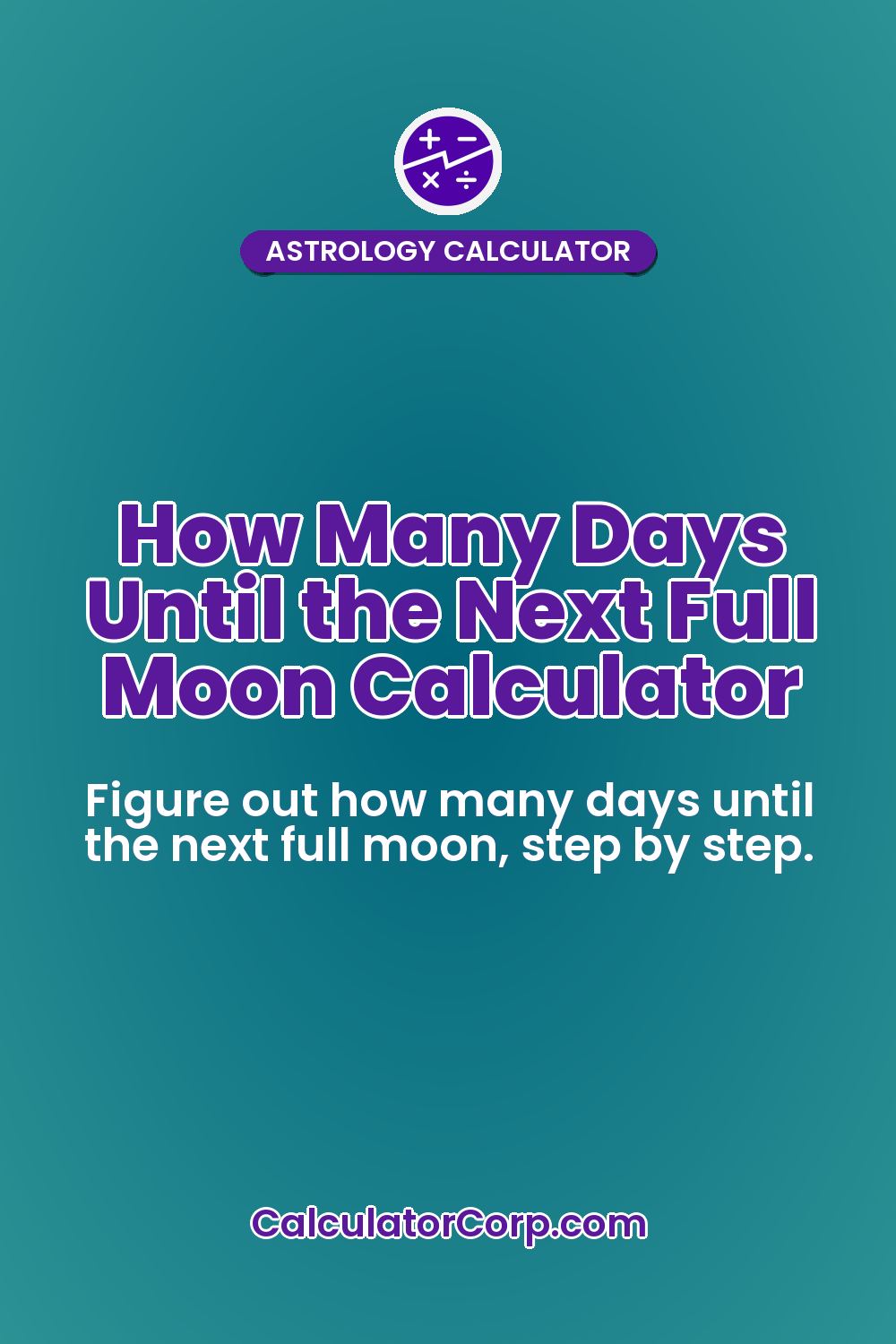 How Many Days Until the Next Full Moon Calculator
