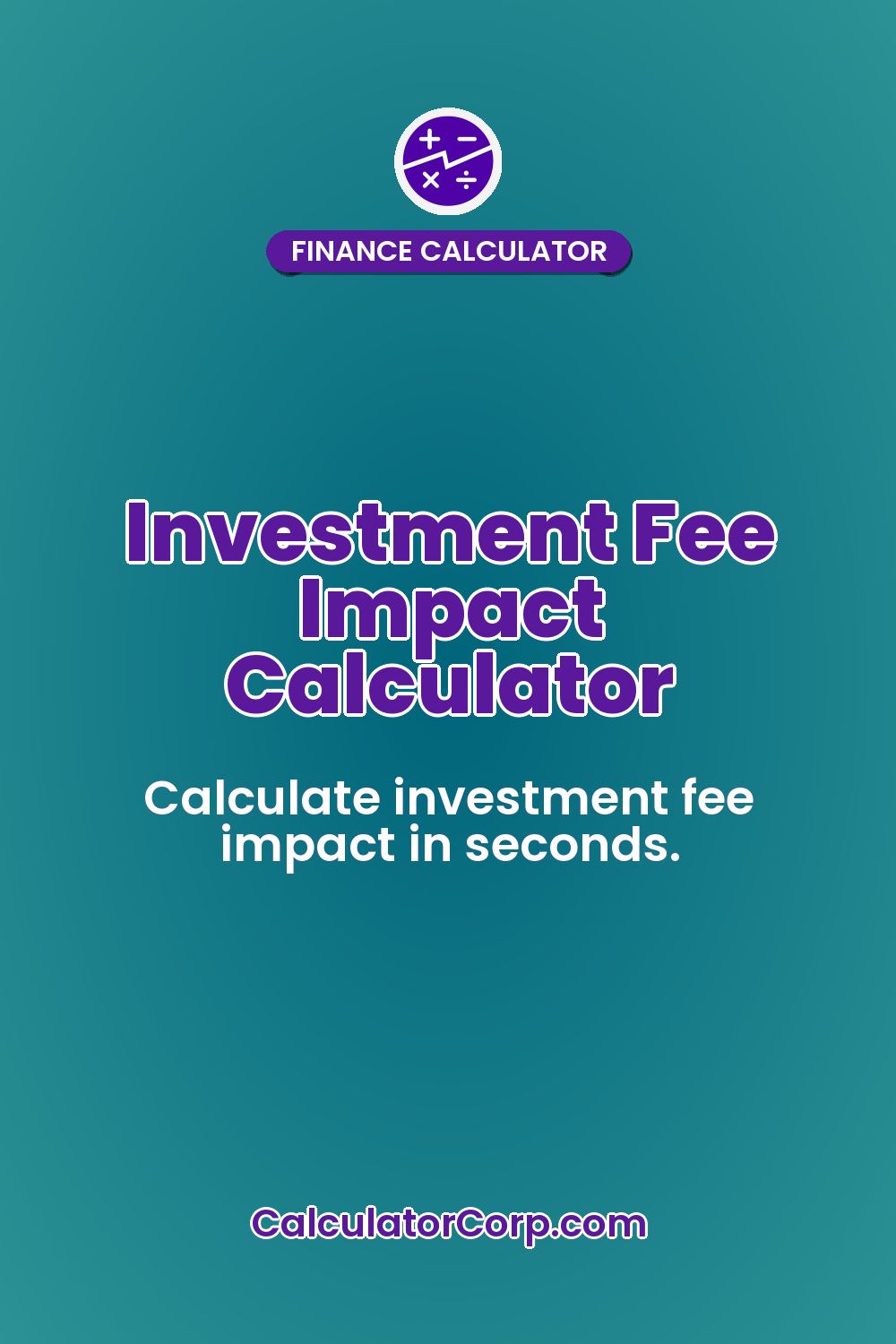 Investment Fee Impact Calculator