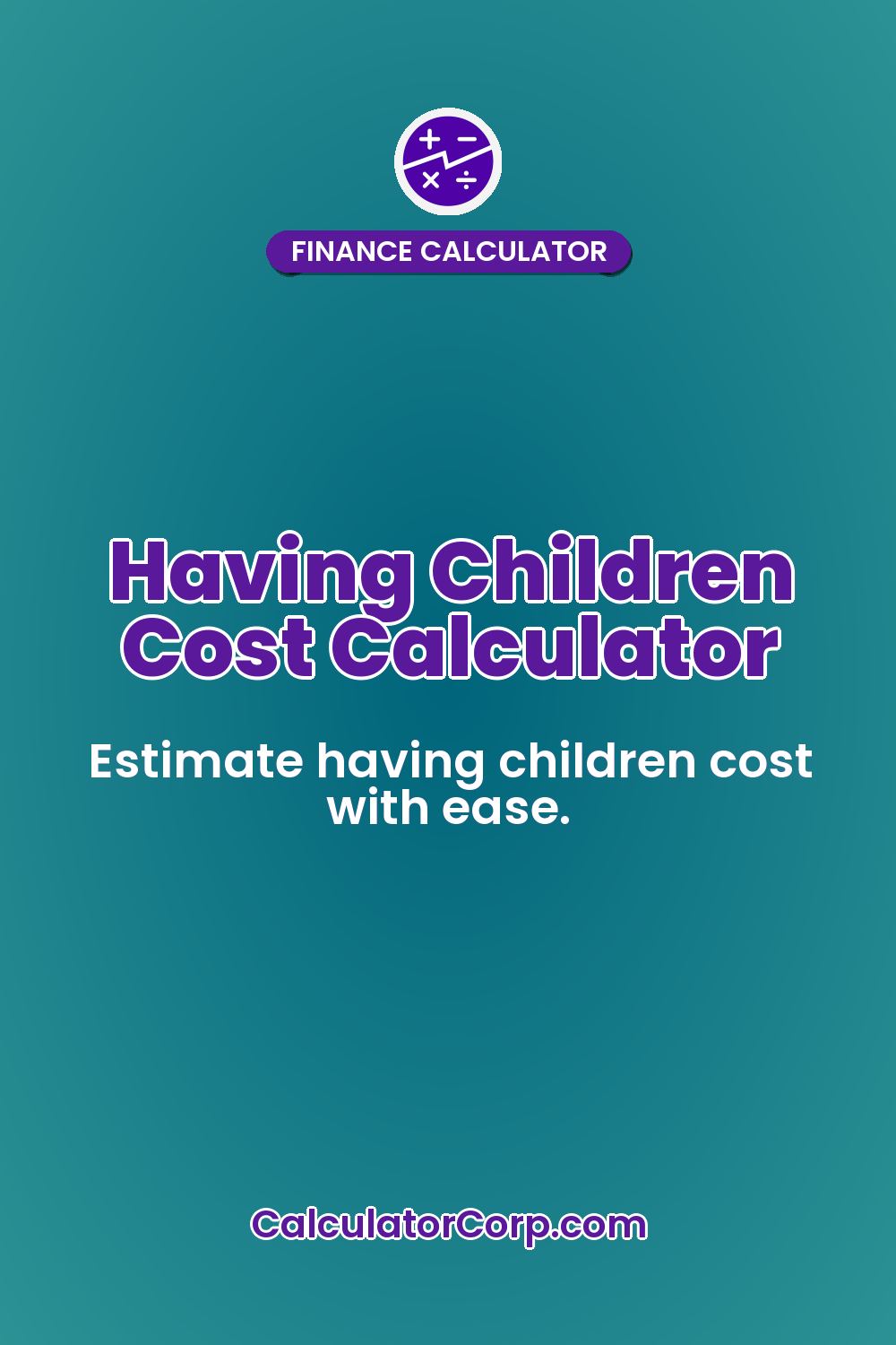 Having Children Cost Calculator