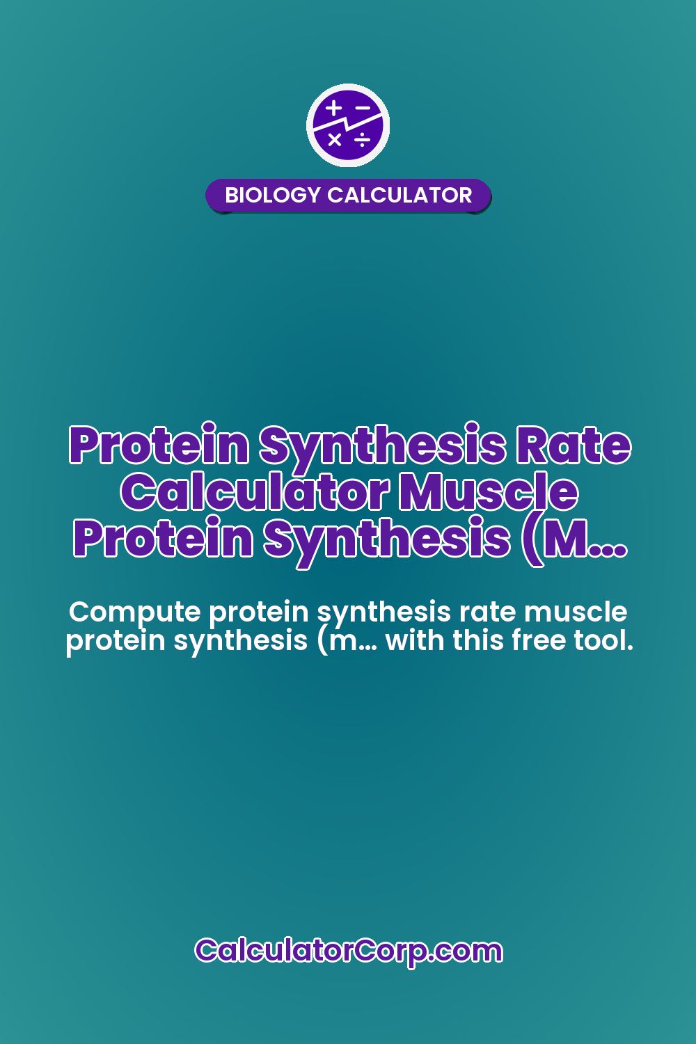 Protein Synthesis Rate Calculator Muscle Protein Synthesis (M…