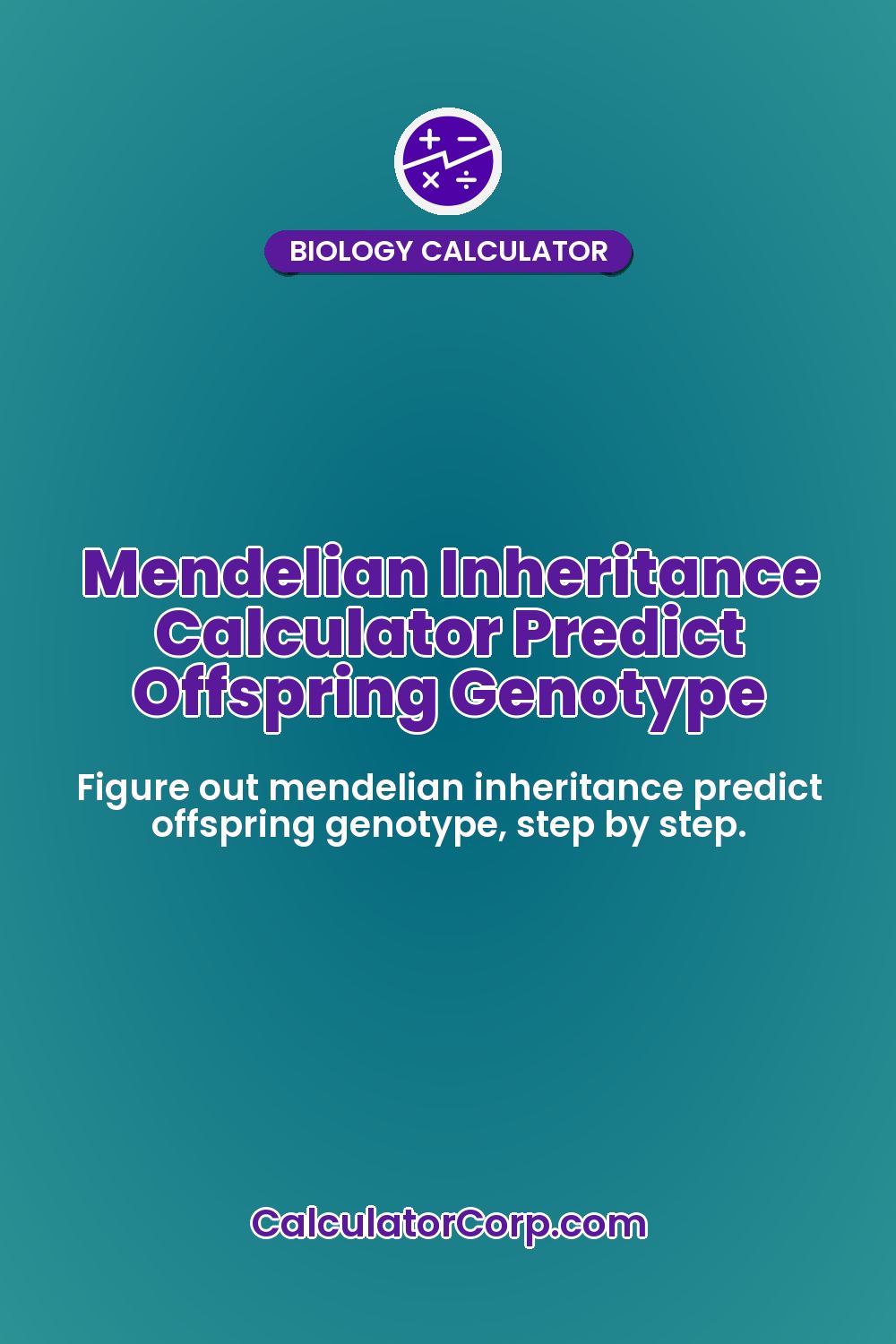Mendelian Inheritance Calculator Predict Offspring Genotype