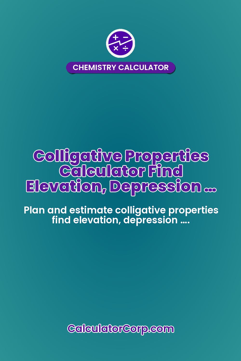 Colligative Properties Calculator Find Elevation, Depression …
