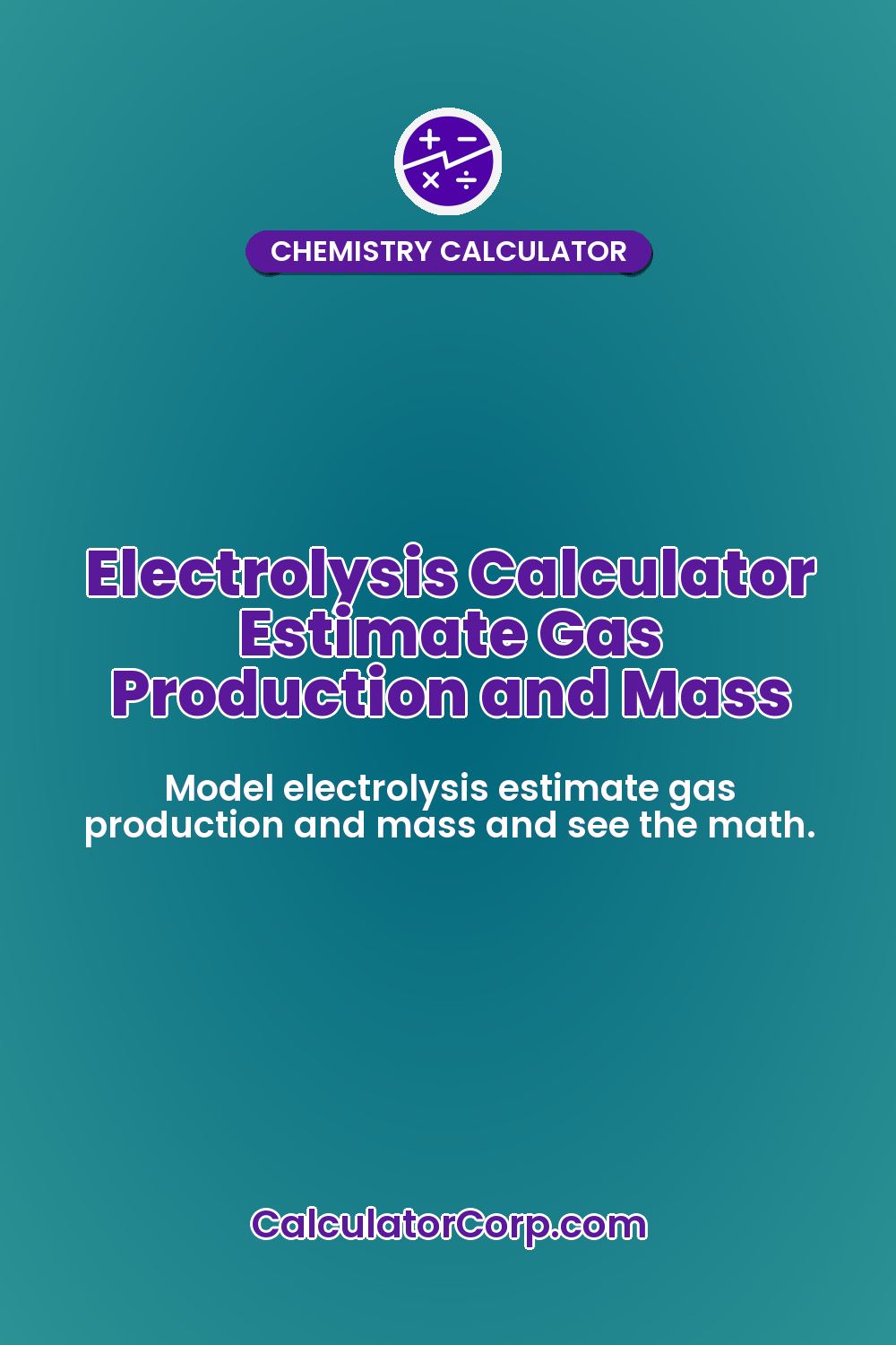 Electrolysis Calculator Estimate Gas Production and Mass