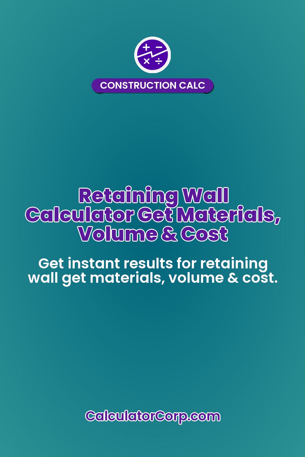 Retaining Wall Calculator Get Materials, Volume & Cost