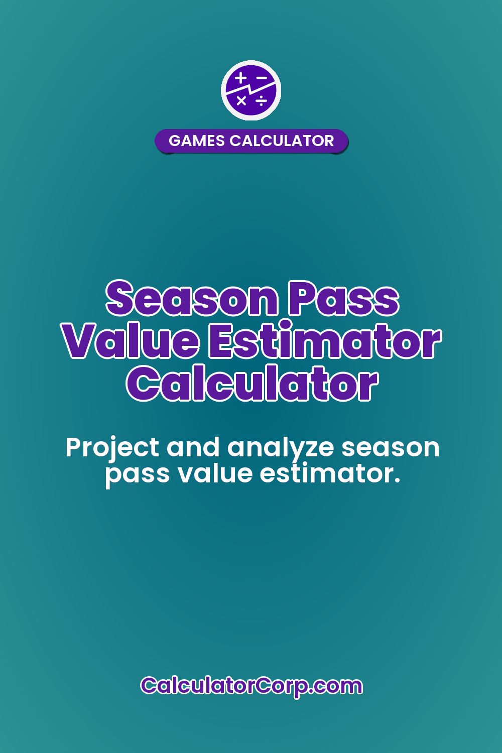 Season Pass Value Estimator Calculator