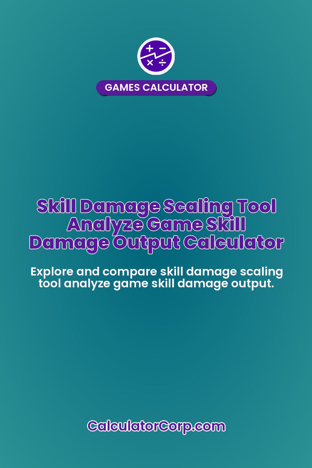 Skill Damage Scaling Tool Analyze Game Skill Damage Output Calculator