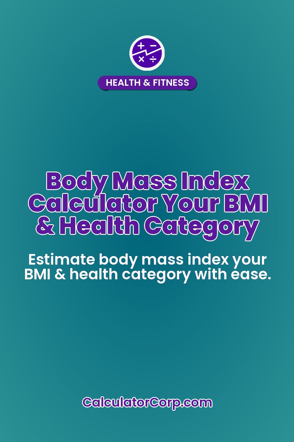 Body Mass Index Calculator Your BMI & Health Category