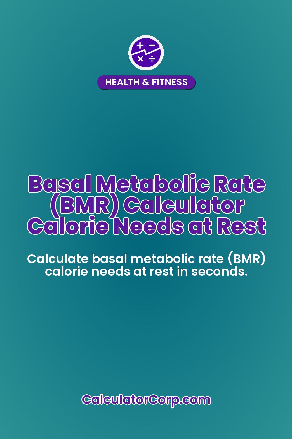 Basal Metabolic Rate (BMR) Calculator Calorie Needs at Rest
