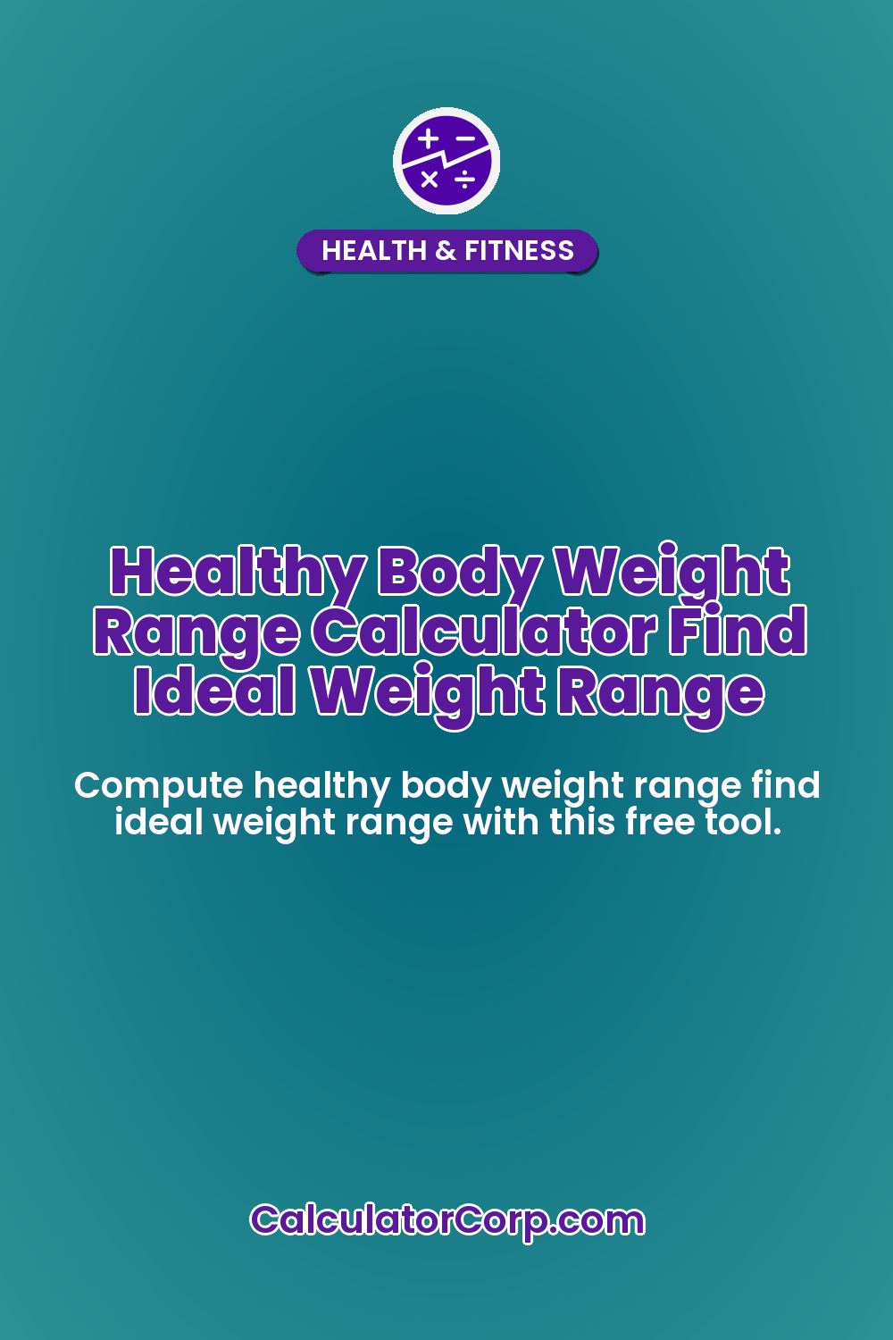 Healthy Body Weight Range Calculator Find Ideal Weight Range