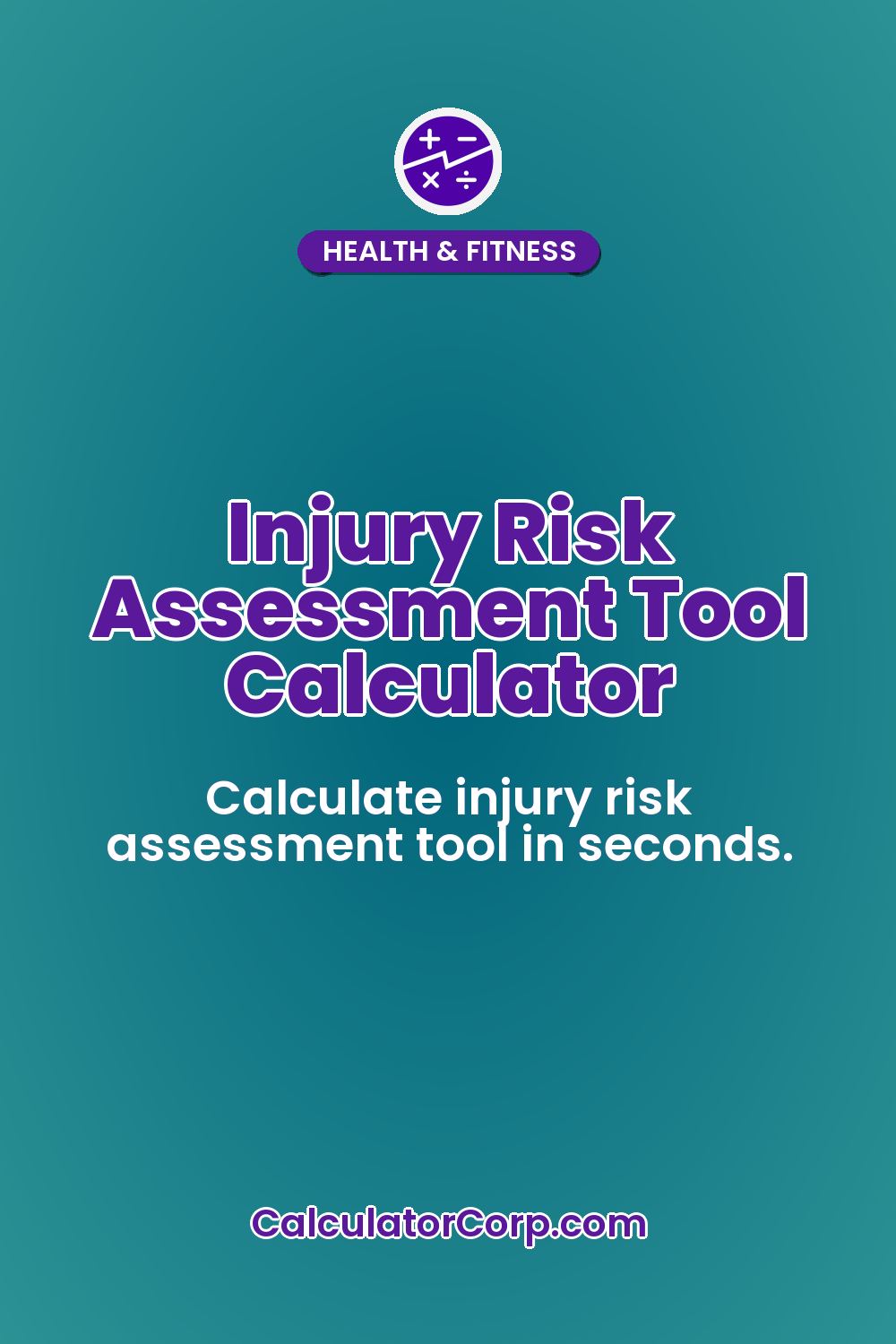 Injury Risk Assessment Tool Calculator