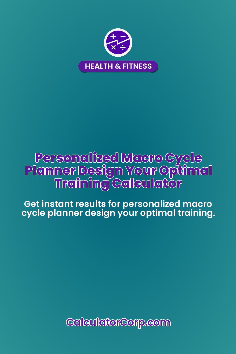 Personalized Macro Cycle Planner Design Your Optimal Training Calculator