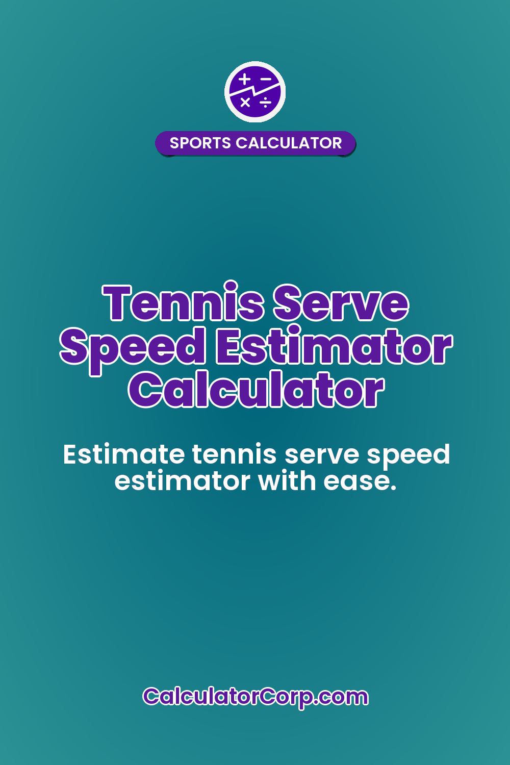 Tennis Serve Speed Estimator Calculator