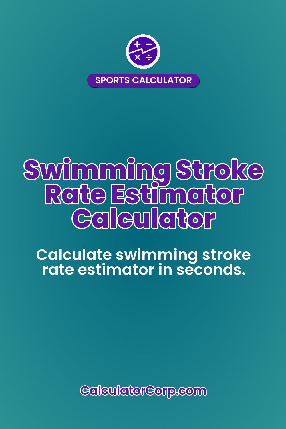Swimming Stroke Rate Estimator Calculator