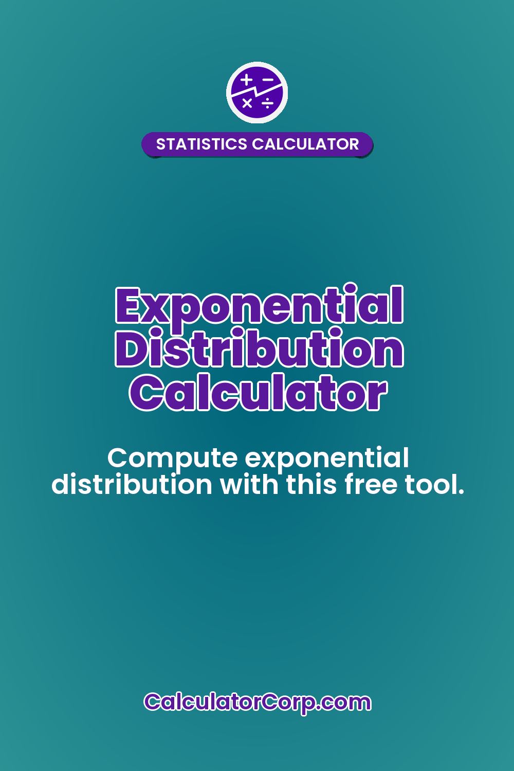 Exponential Distribution Calculator
