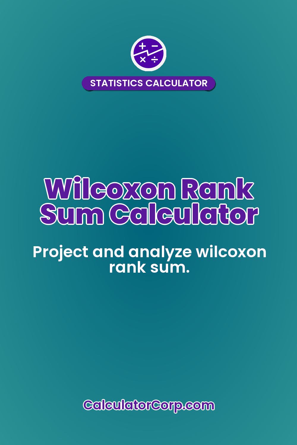 Wilcoxon Rank Sum Calculator