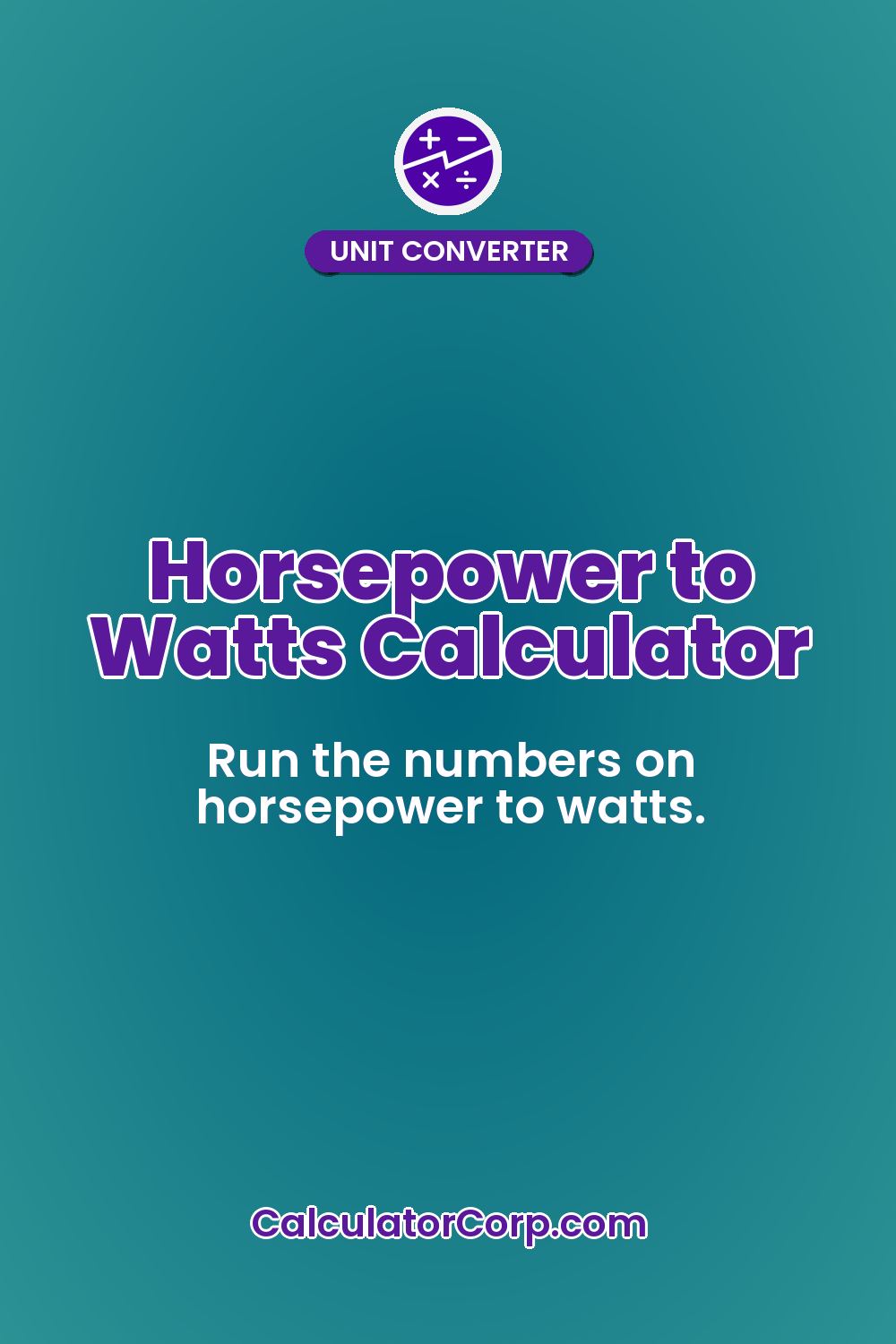 Horsepower to Watts Calculator