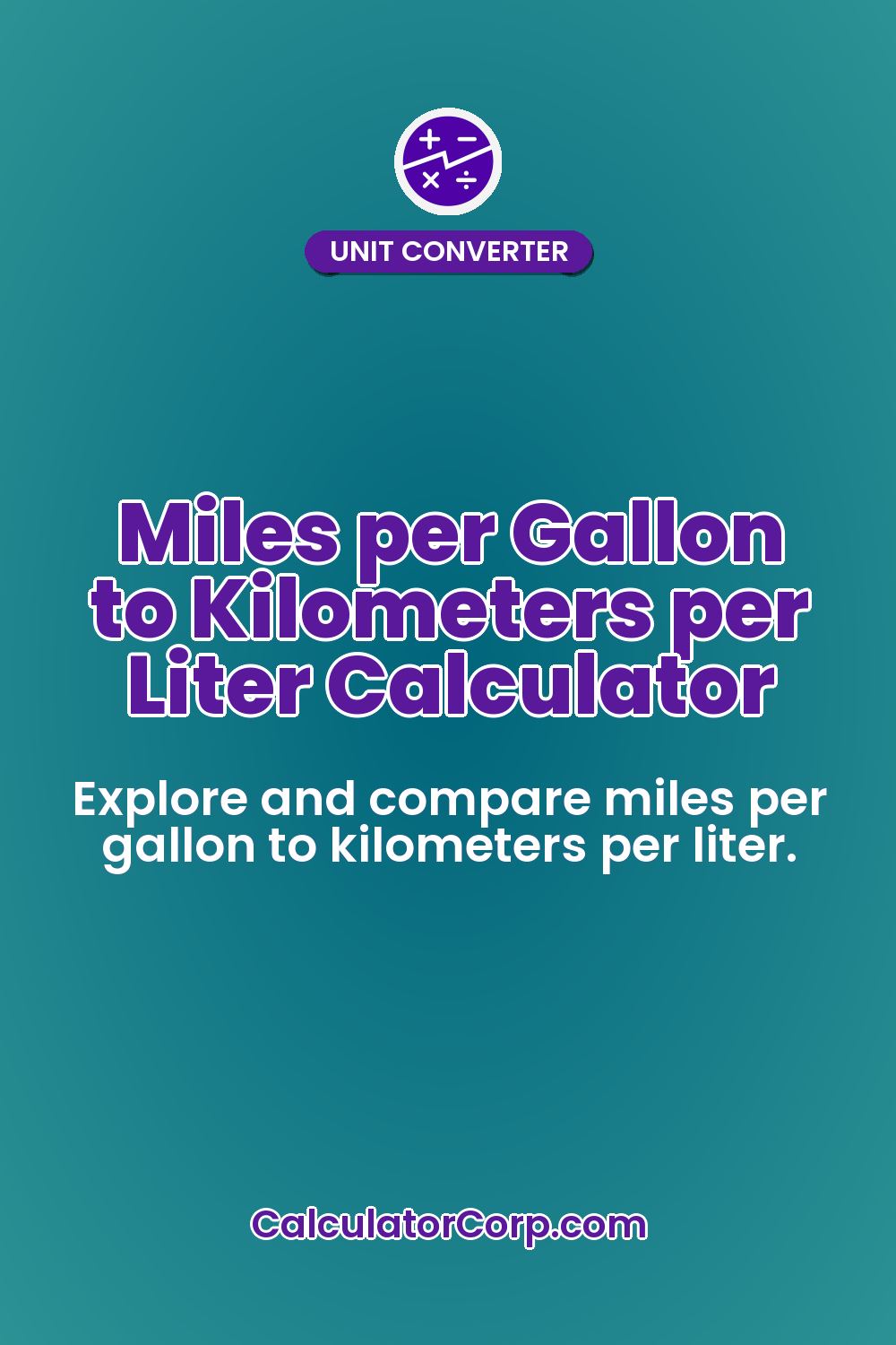 Miles per Gallon to Kilometers per Liter Calculator