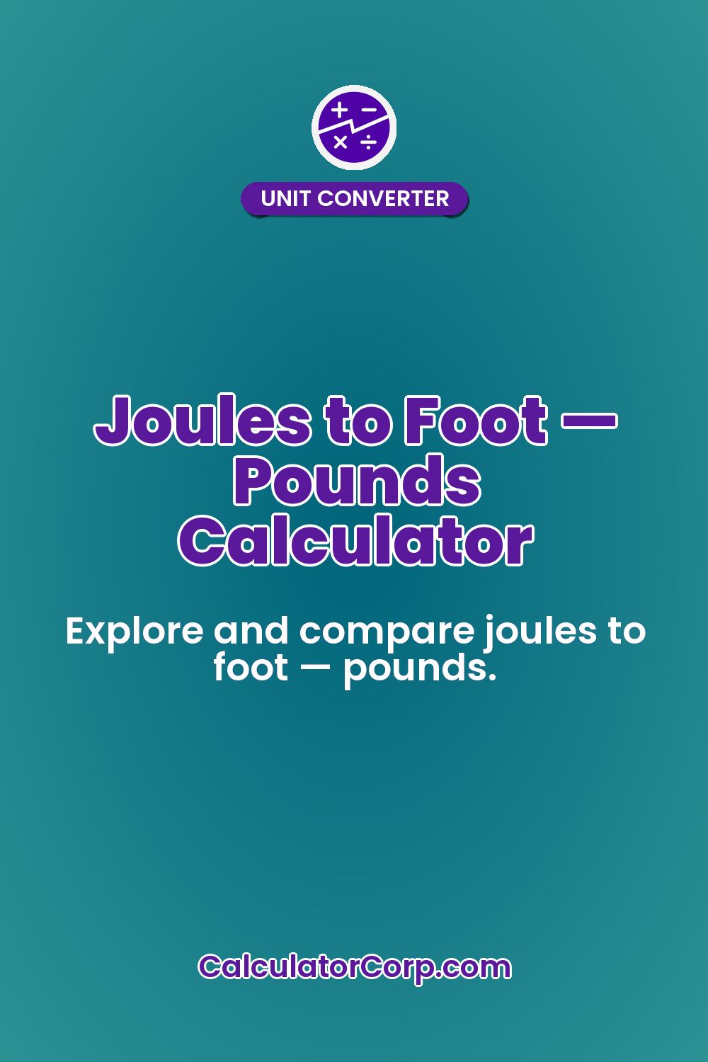Joules to Foot — Pounds Calculator