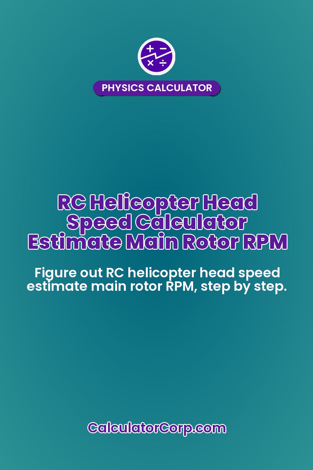 RC Helicopter Head Speed Calculator | Estimate Main Rotor RPM