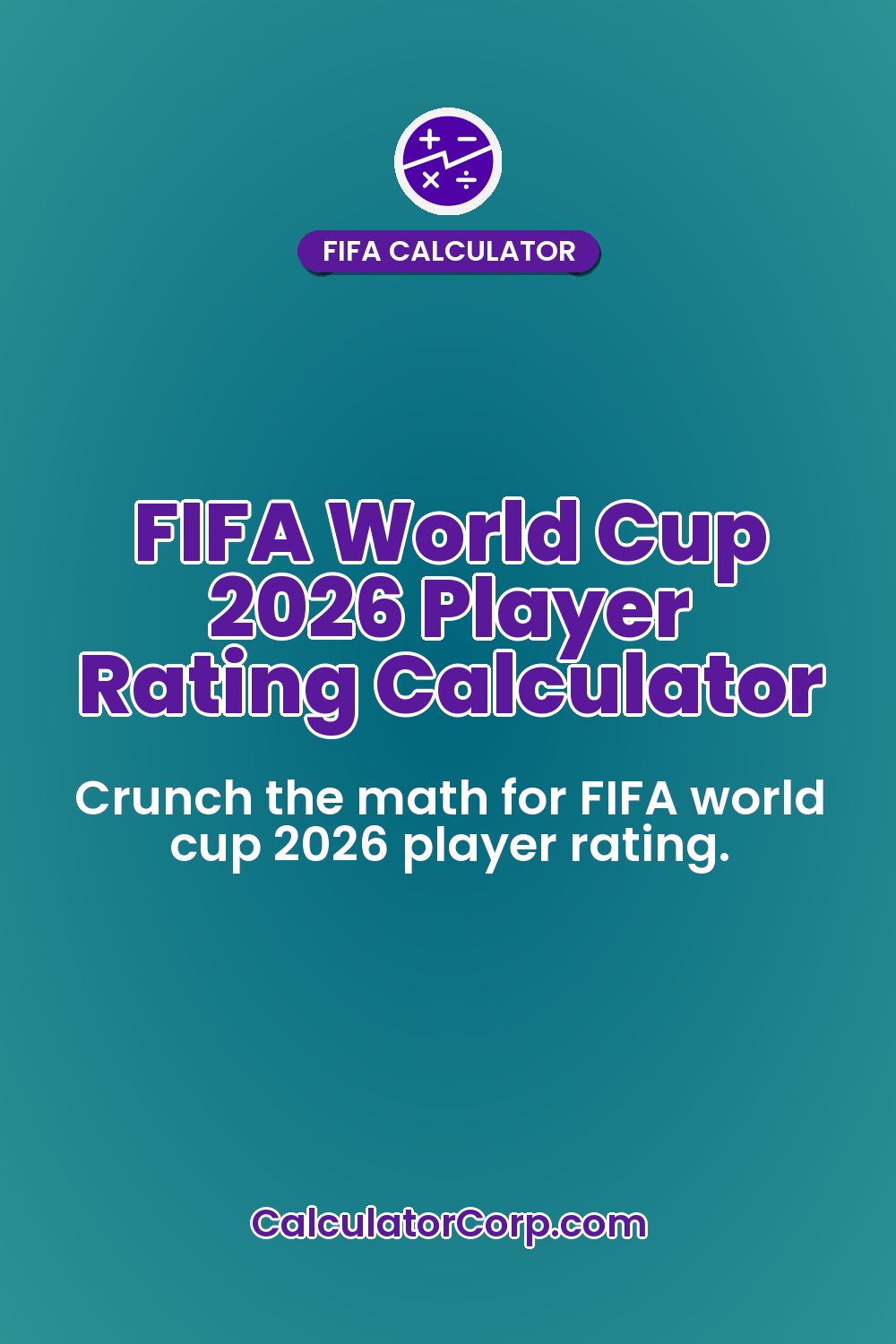 FIFA World Cup 2026 Player Rating Calculator