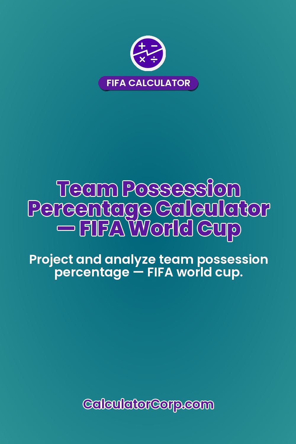 Team Possession Percentage Calculator — FIFA World Cup