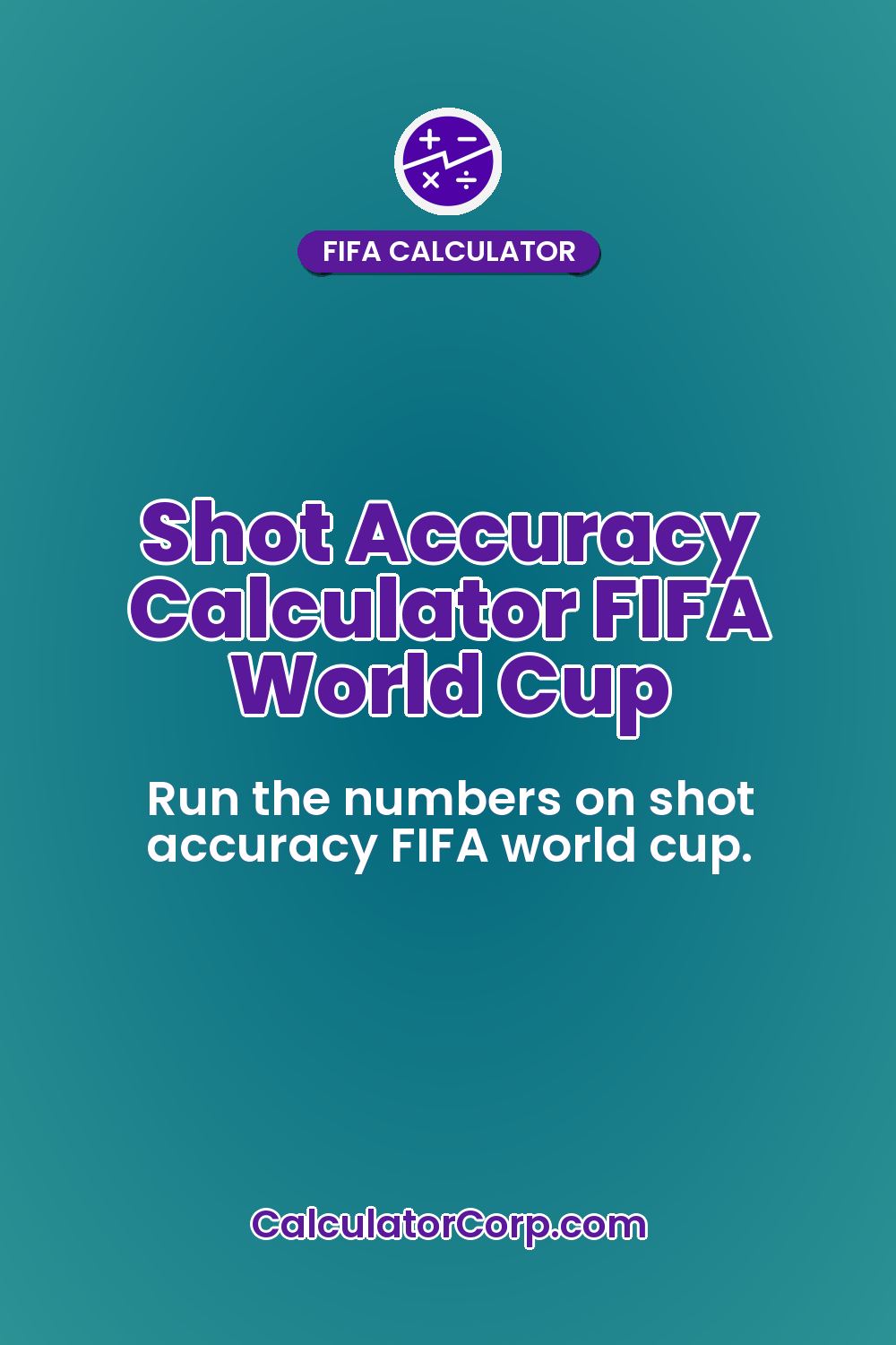 Shot Accuracy Calculator FIFA World Cup