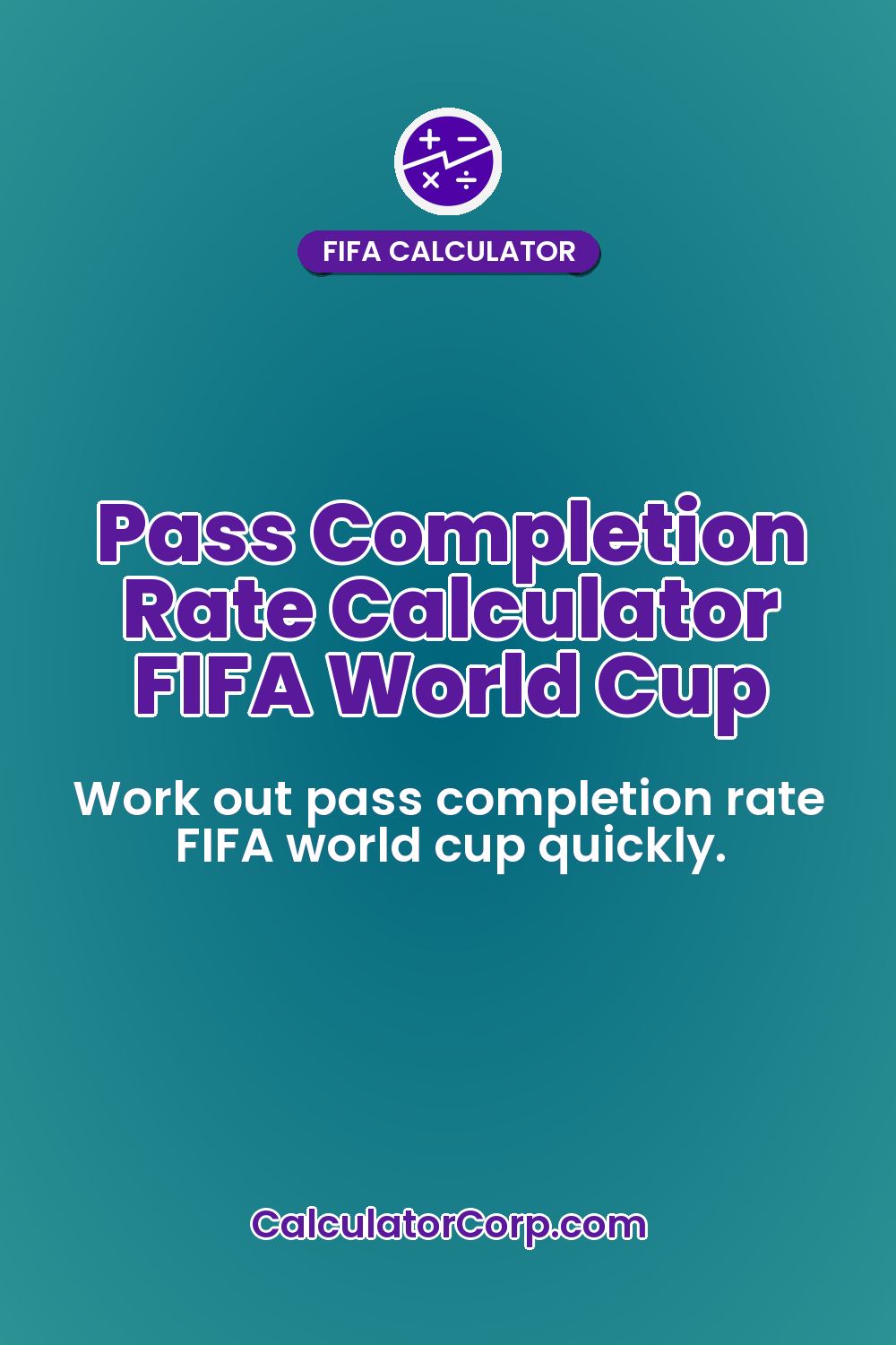 Pass Completion Rate Calculator FIFA World Cup